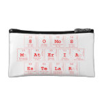 somos
 materia
 estelar  Cosmetic Bag