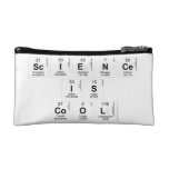 Science
 Is
 Cool  Cosmetic Bag