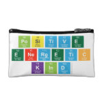 Positive
 Energetic
 Kind  Cosmetic Bag