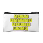Game
 Letter
 Tiles
 ROCK!  Cosmetic Bag