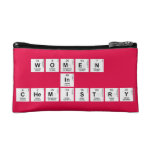 WOMEN 
 IN 
 CHEMISTRY  Cosmetic Bag
