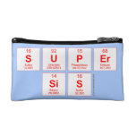 Super
 sis  Cosmetic Bag