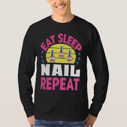 Cosmetologist Nail Polish Designer Manicurist Nail T_Shirt