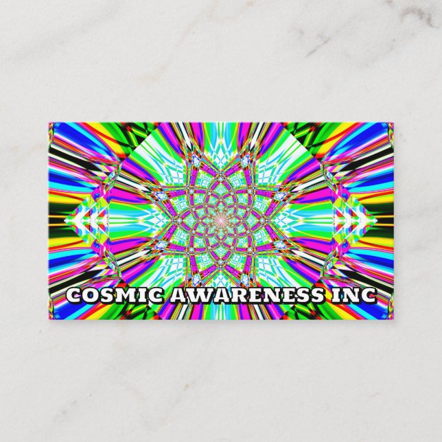 COSMIC AWARENESS INC - (you may change the words) Business Card (Front)