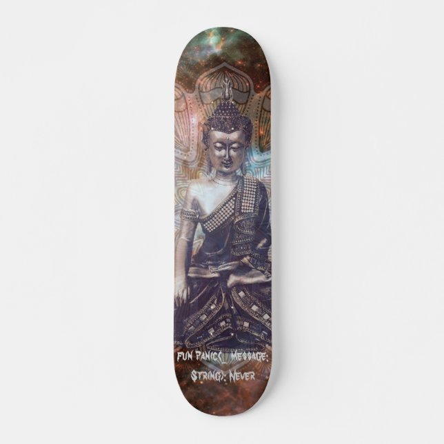 Cosmic Buddha's Cadence Code "Never Panic" 7'3/4" Skateboard (Front)