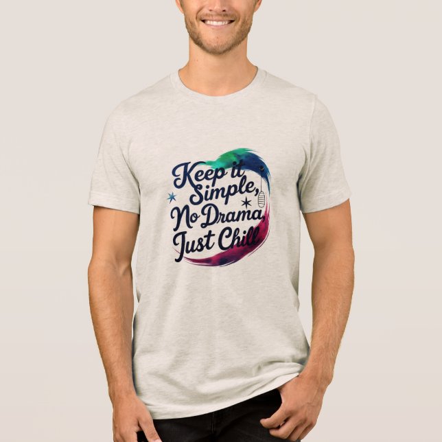 Cosmic Calm – No Drama, Just Chill Tri-blend Tee (Front)