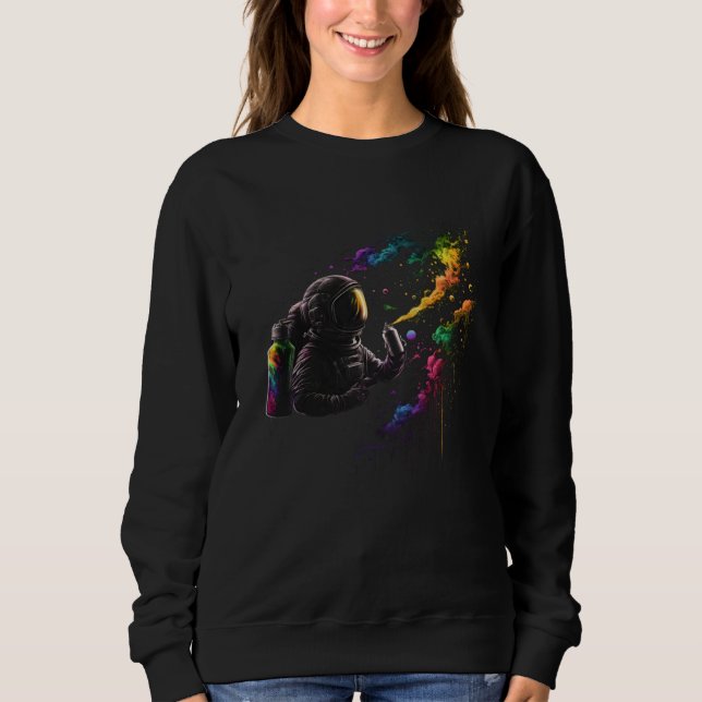 Cosmic Canvas  Graffiti and Space fans Sweatshirt (Front)