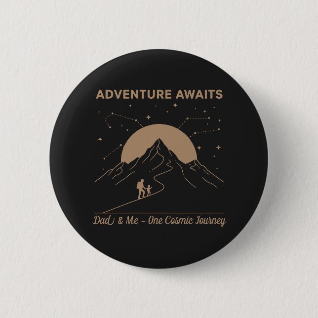 Cosmic Dad & Me Adventure Button (Front)