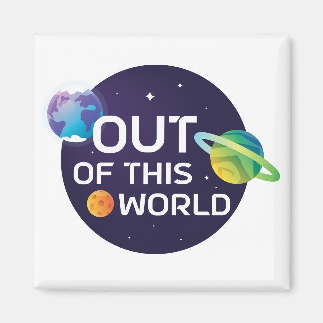 Cosmic Illustration Out of this World Outer Space Magnet (Front)
