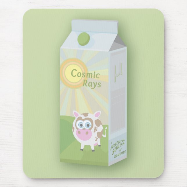 Cosmic Rays: A Natural Source of Muons Mouse Pad (Front)