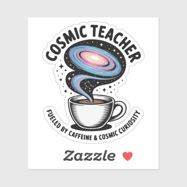  Cosmic Teacher | Funny Galaxy Coffee & Curiosity  Sticker (Sheet)