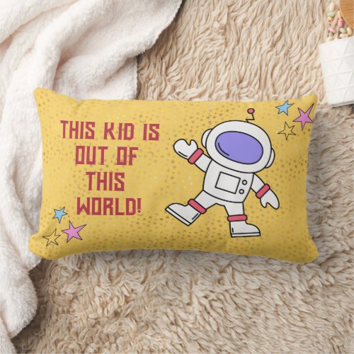 Cosmic World _ This Kid Is Out Of This World Lumbar Pillow