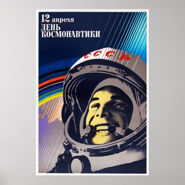 Cosmonaut Day YURI GAGARIN Soviet Space Program Poster (Front)