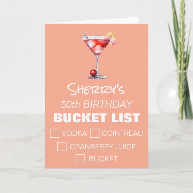Cosmopolitan Cocktail Funny Bucket List, Birthday Card (Front)