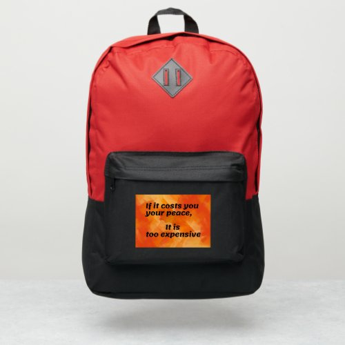Cost of Peace Thought_Provoking Quote Port Authority Backpack