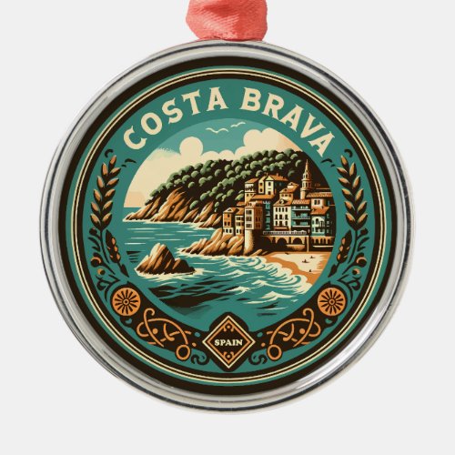Costa Brava Spain Travel Art Badge Metal Ornament