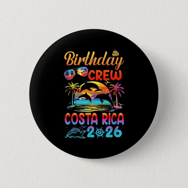 Costa Rica Birthday Trip Vacation 2026 Matching Gr Button (Front)