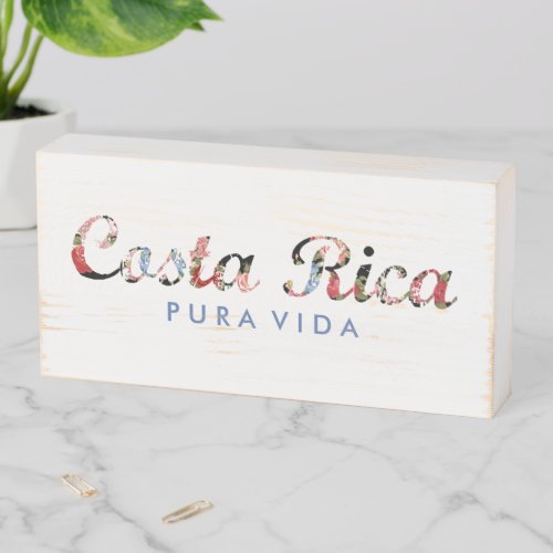 Costa Rica Floral Pura Vida Wooden Box Sign