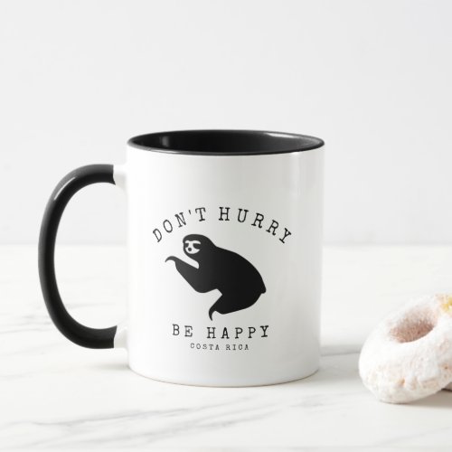Costa Rica Sloth Dont Hurry Be Happy Souvenir Mug