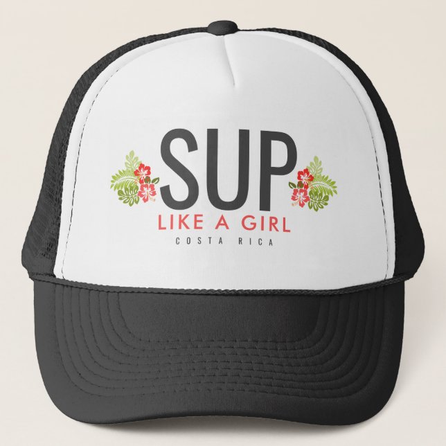 Costa Rica SUP Stand Up Paddle Like a Girl Trucker Hat (Front)
