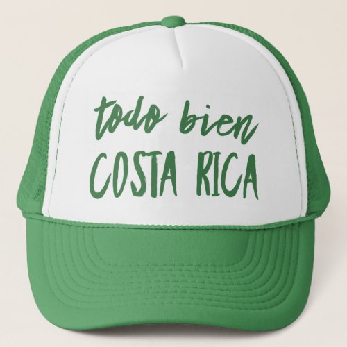 Costa Rica Todo Bien Green Trucker Hat