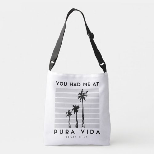 Costa Rica You Had Me at Pura Vida Palms Crossbody Bag