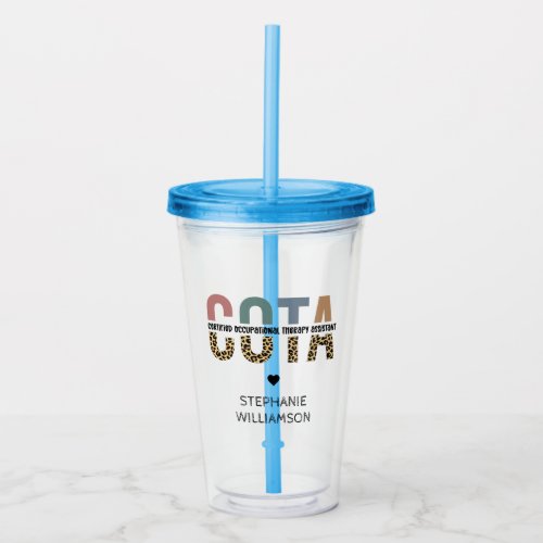 COTA Certified Occupational Therapy Assistant Acrylic Tumbler