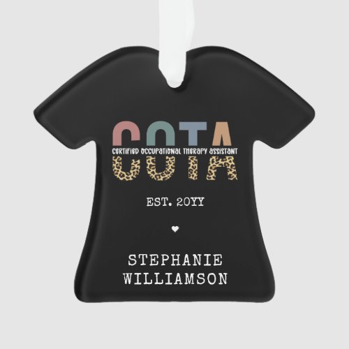 COTA Certified Occupational Therapy Assistant Ornament