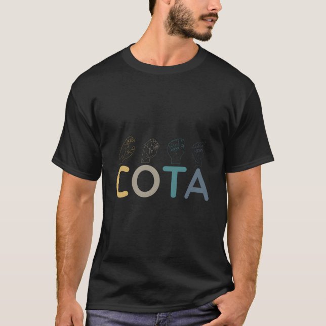 Cota Pediatric Occupational Therapy Assistant T-Shirt (Front)