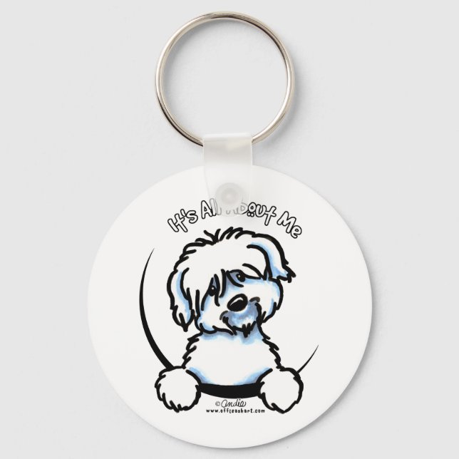 Coton de Tulear Its All About Me Keychain (Front)