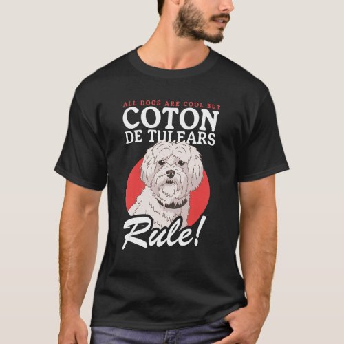 Coton de Tulears Dogs Dog Owner Coton de Tulear T_Shirt