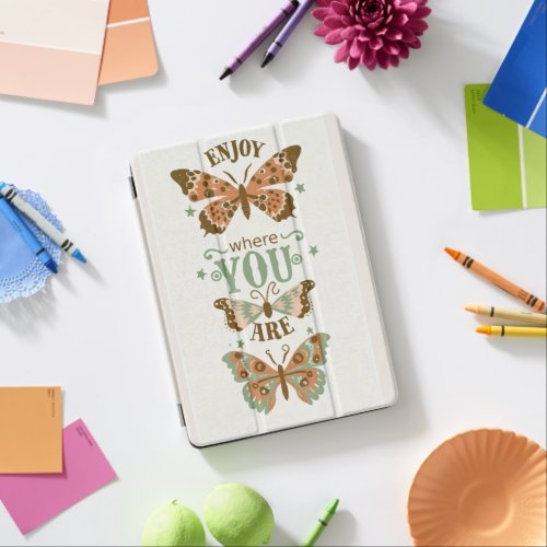 cottage_core butterflies enjoy where you are  iPad air cover