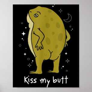 Cottagecore Frog Art Kiss My Butt Funny Frog Lover Poster