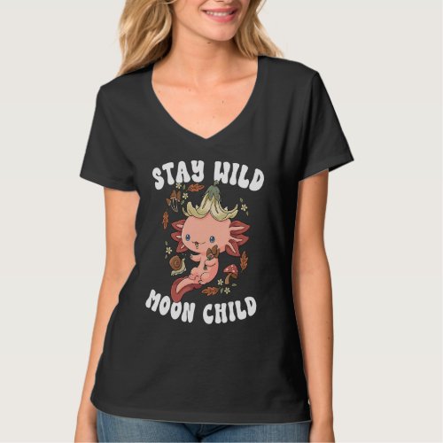 Cottagecore Stay Wild Moon Child Axolotl Mushroom  T_Shirt