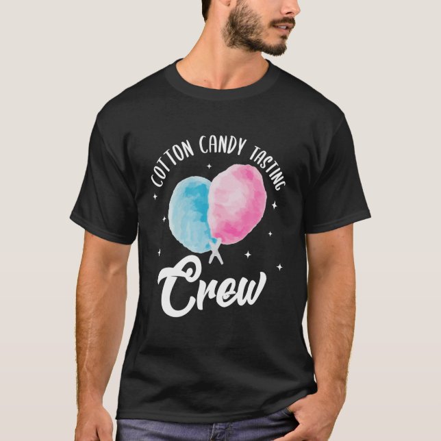 Cotton Candy Tasting Crew Candy Stick Cones Floss  T-Shirt (Front)