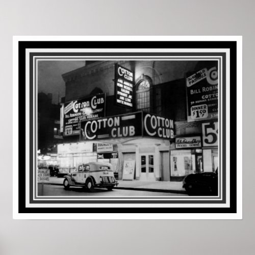 Cotton Club Black and White Poster 16 x 20