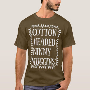 Cotton Headed Ninny Muggins Christmas Lights T-Shirt