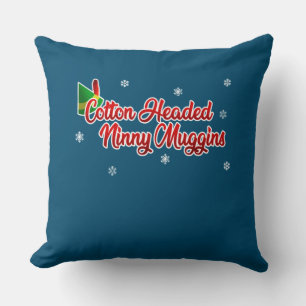 Cotton Headed Ninny Muggins Funny Elf Christmas Throw Pillow