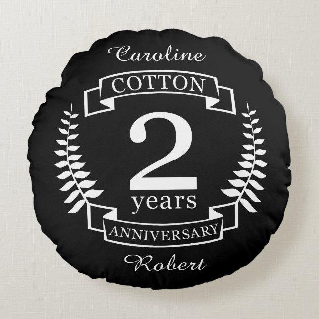 Cotton wedding anniversary 2 years married round pillow (Front)