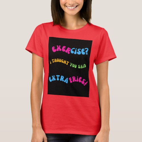Couch Potato Chic Fries Over Fitness Tee