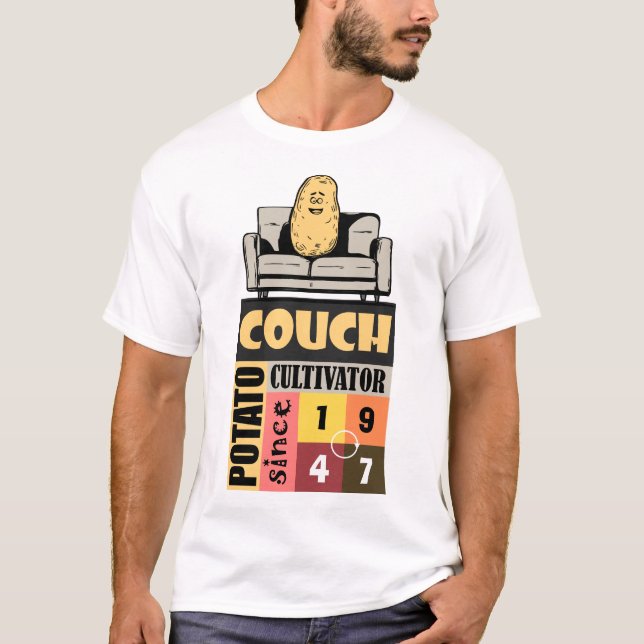Couch Potato Cultivator Since [Birth Year] T-Shirt (Front)
