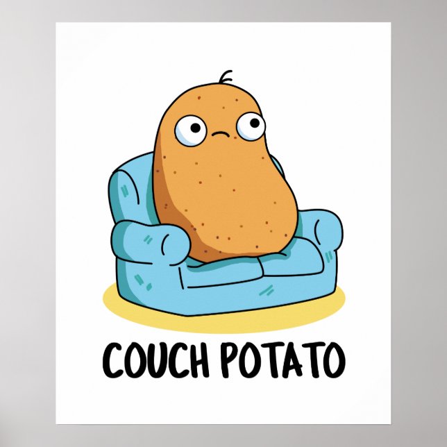 Couch Potato Cute Potato Pun Poster (Front)