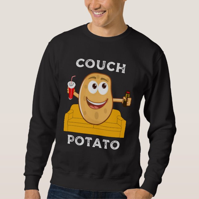 Couch Potato  Lazy People Lounging Watching TV Hum Sweatshirt (Front)