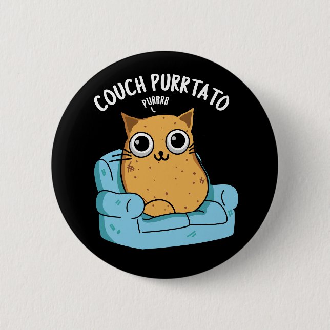 Couch Purrtato Funny Potato Pun Dark BG Button (Front)