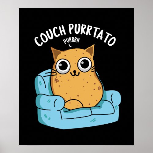 Couch Purrtato Funny Potato Pun Dark BG Poster