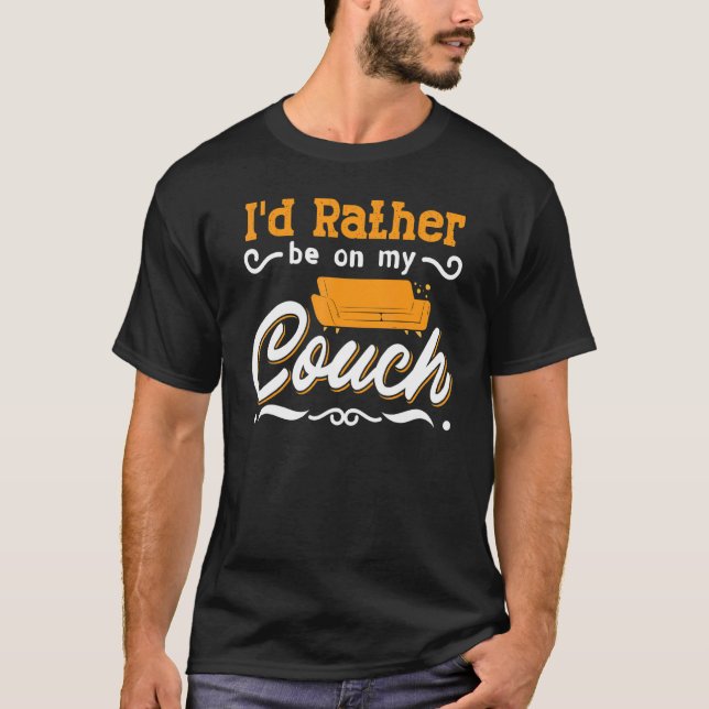 Couch Quotes   Sofa Potato Living Room T-Shirt (Front)