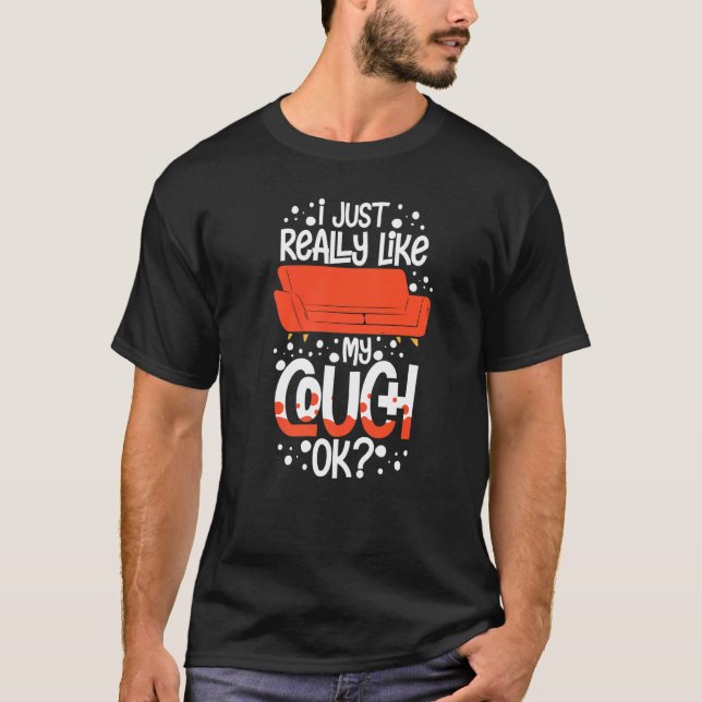 Couch Quotes  Sofa Potato Living Room T-Shirt (Front)