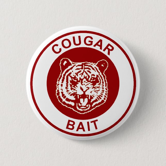 Cougar Bait Pinback Button (Front)