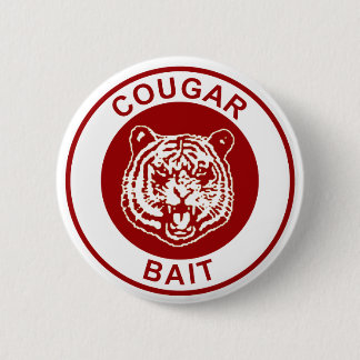 Cougar Bait Pinback Button