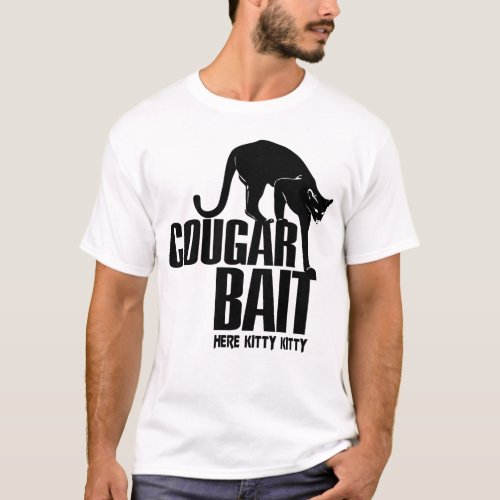 Cougar Bait T_Shirt